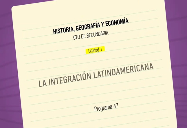 Capítulo N° 47 - La Integración Latinoamericana